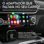 Adaptador CarPlay e Android Auto Sem Fio